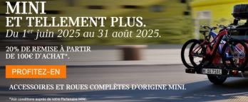 Jusqu’au 31 août 2025, bénéficiez de -20% sur les Accessoires d’Origine MINI dès 100 € TTC d’achat