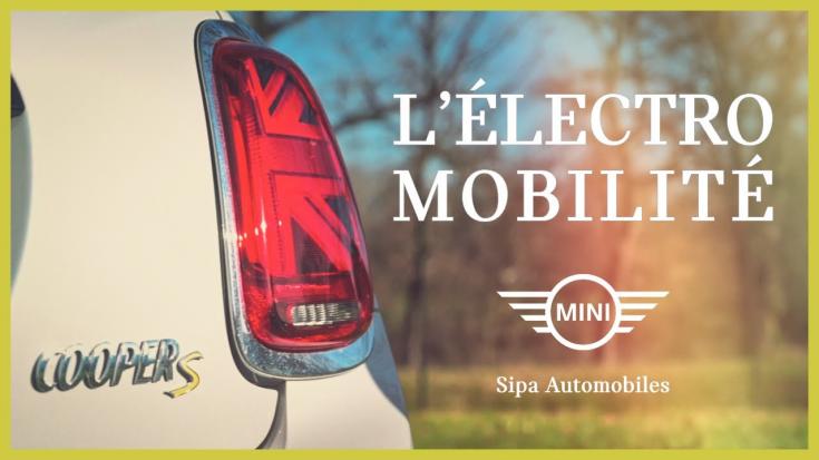 l'électromobilité par MINI Sipa Automobiles